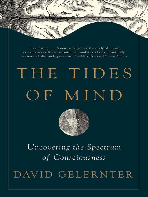 Title details for The Tides of Mind by David Gelernter - Wait list
